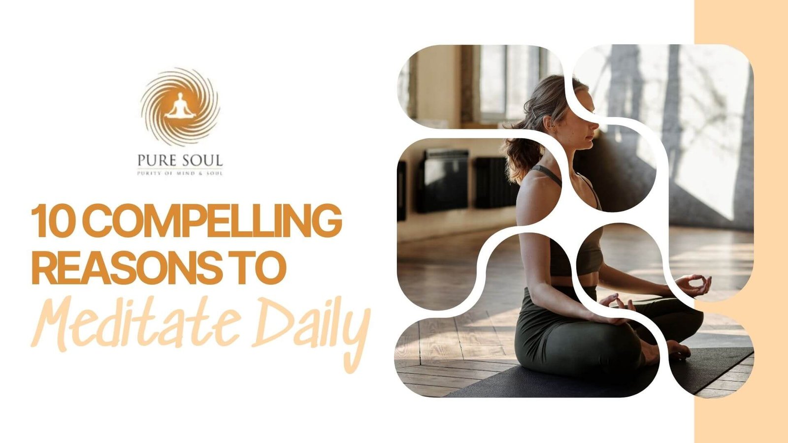 10 Compelling Reasons to Meditate Daily