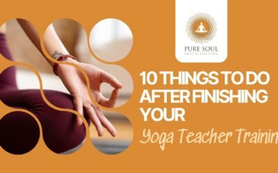 10 Things to Do After Finishing Your Yoga Teacher Training