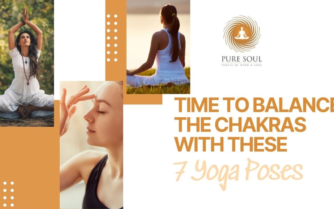 Time To Balance the Chakras with These 7 Yoga Poses